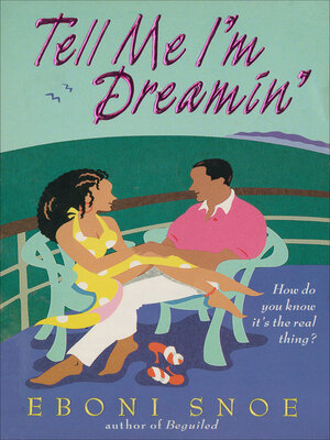 Tell Me I'm Dreamin' - ebook